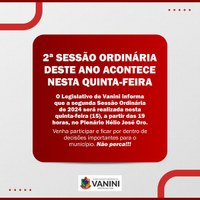 2ª SESSÃO ORDINÁRIA DESTE ANO ACONTECE HOJE