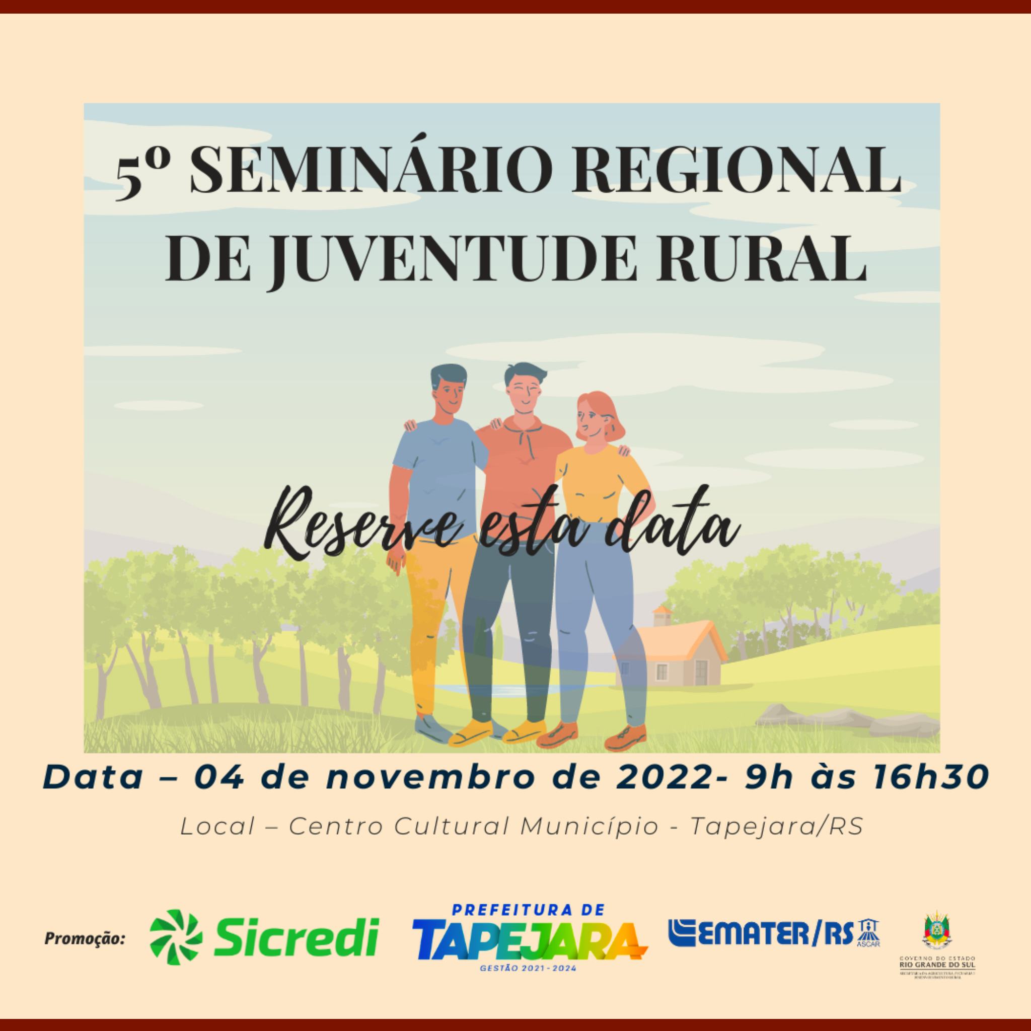 5º SEMINÁRIO REGIONAL DE JUVENTUDE RURAL ACONTECE NO DIA 4 DE NOVEMBRO