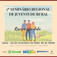 5º SEMINÁRIO REGIONAL DE JUVENTUDE RURAL ACONTECE NO DIA 4 DE NOVEMBRO
